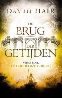 Brug der getijden deel 5 Goddeloze oorlog